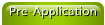 Pre-Application
