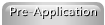 Pre-Application